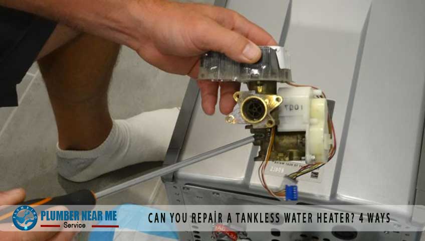 Can you repair a tankless water heater