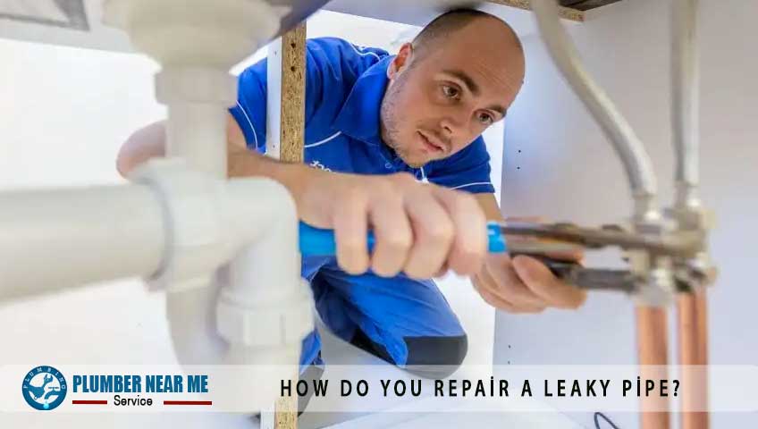 How do you repair a leaky pipe?